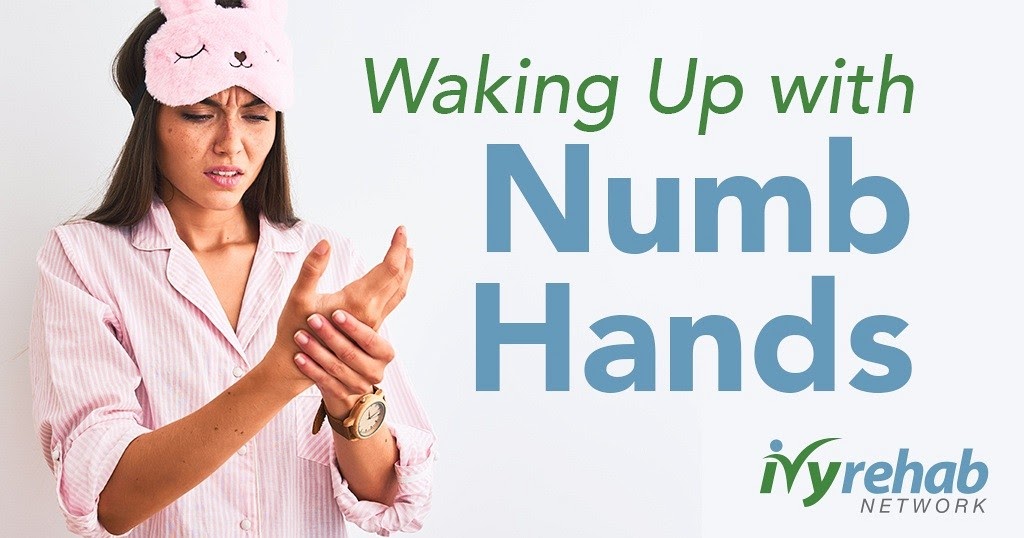 What Does Waking Up With Numbs Hands Mean?