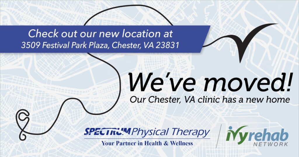 Spectrum Physical Therapy in Chester has Moved to a New Space