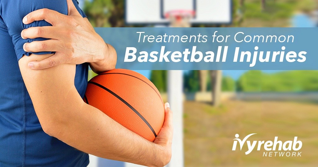 Treatments For Common Basketball Injuries