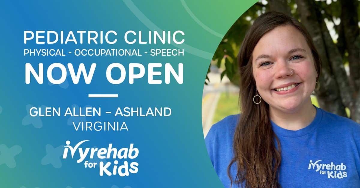 Ivy Rehab for Kids is now open in Ashland, VA