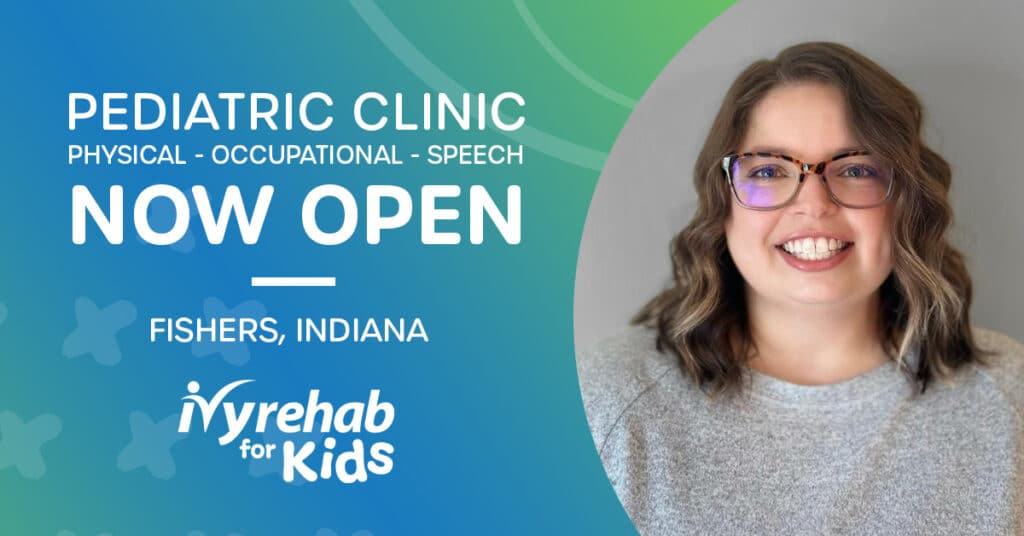 Josie Dilts, Pediatric Speech Therapist, Launches New Ivy Rehab for Kids Clinic in Fishers, IN    