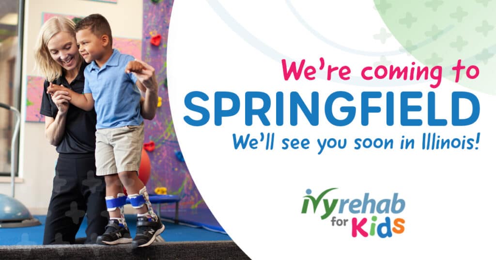 Coming Soon: Ivy Rehab for Kids Expanding to Springfield, IL  