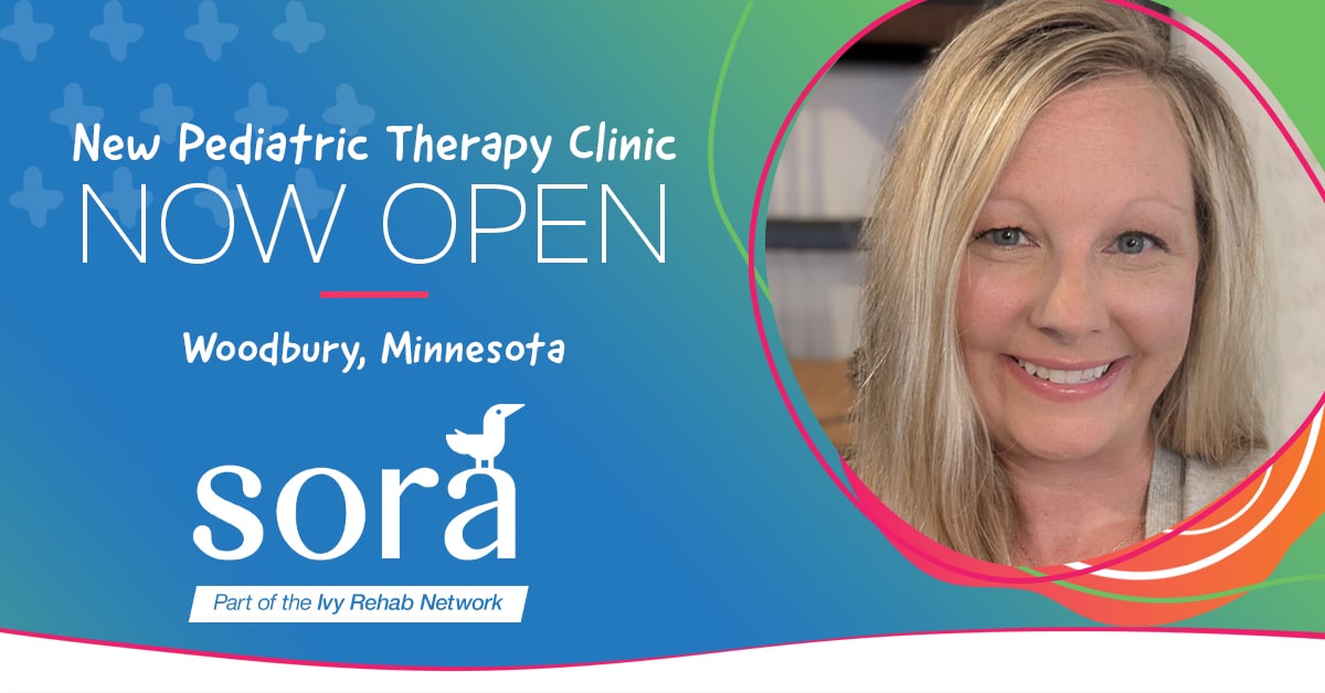 Sora Pediatric Therapy is now open in Woodbury, MN