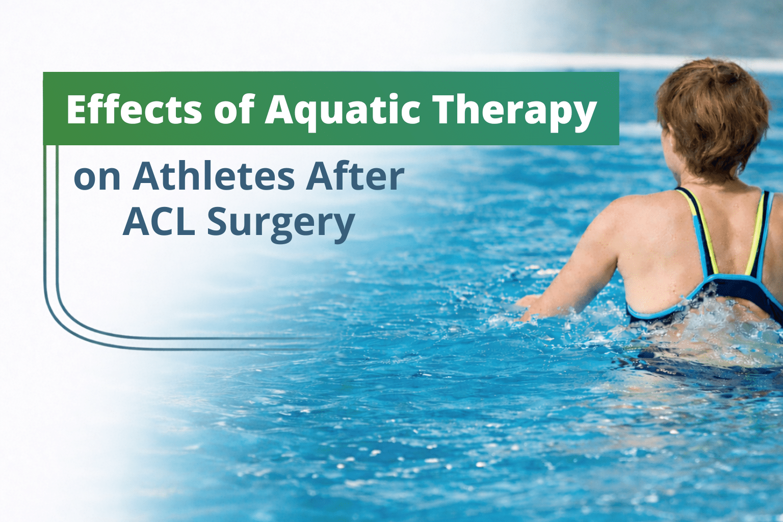 ACL手術後のアクアティックセラピー |アスリート向け PT 特典