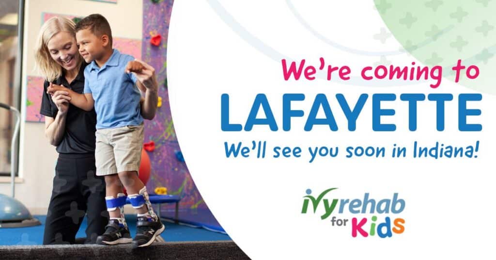 Coming Soon: Ivy Rehab for Kids Opening in Lafayette, IN
